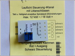 Lauflichtsteuerung 4Kanal mit Lötnschlüssen